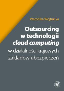 ebook Outsourcing w technologii cloud computing w działalności krajowych zakładów ubezpieczeń