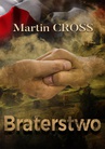 ebook Braterstwo - Martin Cross