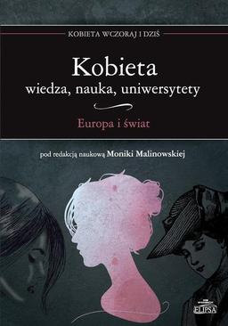 ebook Kobieta Wiedza nauka uniwersytety Europa i świat