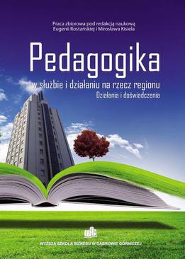 ebook Pedagogika w służbie i działaniu na rzecz regionu. Działania i doświadczenia