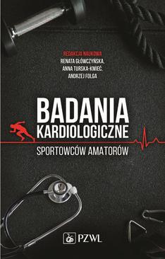 ebook Badania kardiologiczne sportowców amatorów