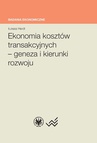 ebook Ekonomia kosztów transakcyjnych - geneza i kierunki rozwoju - Łukasz Hardt