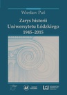 ebook Zarys historii Uniwersytetu Łódzkiego (1945‒2015) - Wiesław Puś