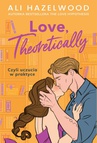 ebook Love, Theoretically - Ali Hazelwood