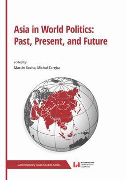 ebook Asia in World Politics: Past, Present, and Future