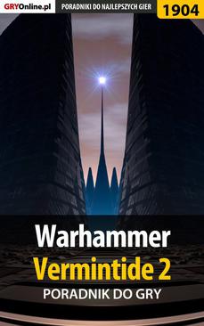 ebook Warhammer Vermintide 2 - poradnik do gry