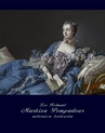 ebook Markiza Pompadour - miłośnica królewska - Leo Belmont