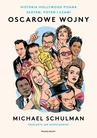 ebook Oscarowe wojny - Michael Schulman