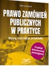 ebook Prawo zamówień publicznych w praktyce. - Marta Kozyra