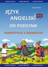 ebook Język angielski od podstaw - korepetycje z gramatyki - Maciej Matasek