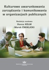 ebook Kulturowe uwarunkowania zarządzania i komunikowania w organizacjach publicznych - 
