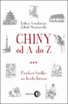 ebook Chiny od A do Z - Jakub Staniszewski,Łukasz Szoszkiewicz