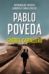 ebook Gabriel Caballero - Pablo Poveda