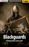ebook Blackguards - poradnik do gry - Przemysław "Imhotep" Dzieciński