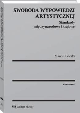 ebook Swoboda wypowiedzi artystycznej. Standardy międzynarodowe i krajowe