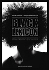 ebook Black Lexicon - Małgorzata Kowalczyk,Maciej Widawski