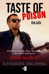 ebook Taste of poison. Dług - Aleksandra Dralewska
