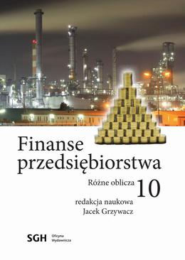 ebook FINANSE PRZEDSIĘBIORSTWA 10 Różne oblicza