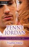 ebook Trudna miłość - Penny Jordan