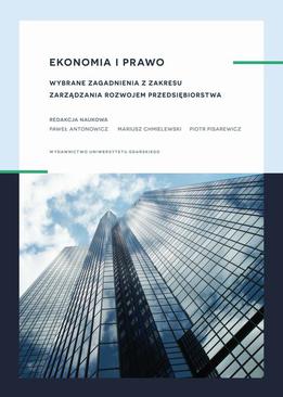 ebook Ekonomia i prawo. Wybrane zagadnienia z zakresu zarządzania rozwojem przedsiębiorstwa