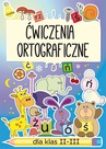 ebook Ćwiczenia ortograficzne dla klas II-III - Beata Guzowska