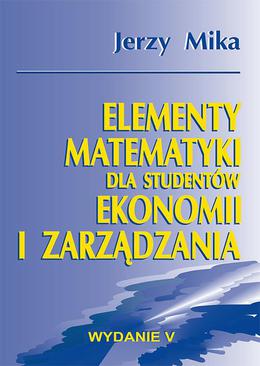 ebook Elementy matematyki dla studentów ekonomii i zarządzania