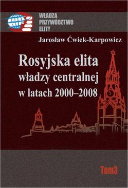 ebook Rosyjska elita władzy centralnej w latach 2000-2008