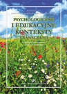 ebook Psychologiczne i edukacyjne konteksty transgresji. Psychological and educational contexts of transgression. - 
