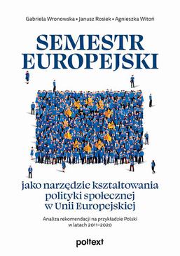 ebook Semestr europejski jako narzędzie kształtowania polityki społecznej w Unii Europejskiej