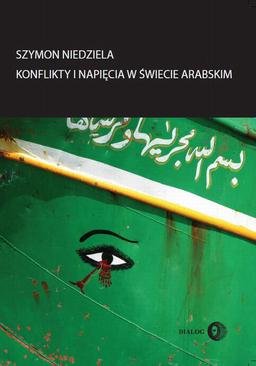 ebook Konflikty i napięcia w świecie arabskim