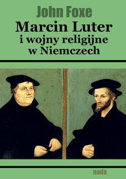 ebook Marcin Luter i wojny religijne w Niemczech
