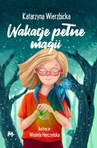 ebook Wakacje pełne magii - Katarzyna Wierzbicka