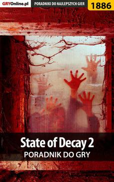 ebook State of Decay 2 - poradnik do gry