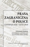 ebook Prasa zagraniczna o Polsce. Listopad 1918 – luty 1919 - Opracowanie zbiorowe