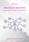 ebook Innowacje bankowe a rozwój małych i średnich przedsiębiorstw - Julita Mlaskawa