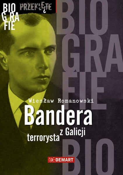 Okładka:Bandera. Terrorysta z Galicji 