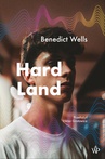 ebook Hard Land - Benedict Wells