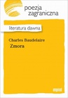 ebook Zmora - Tadeusz Jaroszyński,Charles Baudelaire