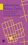 ebook Lelowianie, Polacy, Żydzi - 