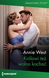 ebook Królowi też wolno kochać - Annie West