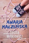 ebook Awaria małżeńska - Natasza Socha,Magdalena Witkiewicz,Magdalena Witkiewicz Natasza Socha
