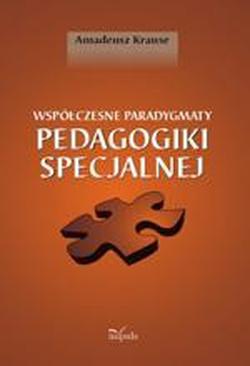 ebook Współczesne paradygmaty pedagogiki specjalnej