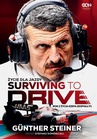 ebook Surviving to Drive. Życie dla jazdy. Rok z życia szefa zespołu F1 - Guenther Steiner