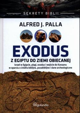 ebook Sekrety Biblii Exodus z Egiptu do Ziemi Obiecanej