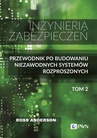 ebook Inżynieria zabezpieczeń Tom II - Ross Anderson