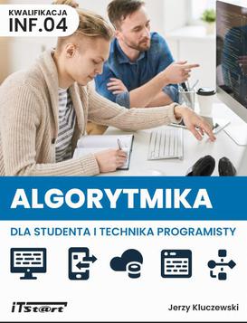 ebook Algorytmika dla studenta i technika programisty INF.04