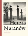 ebook Here is Muranów. A District that Grew Beyond the Rubble - 
