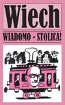 ebook Wiadomo Stolica - Stefan Wiechecki