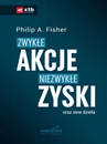 ebook Zwykłe akcje, niezwykłe zyski - Philip A. Fisher