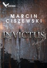 ebook Invictus - Marcin Ciszewski